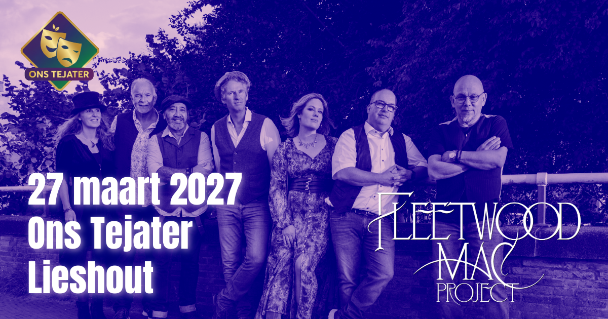 zaterdag 27 maart 2027: Ons Tejater, Lieshout